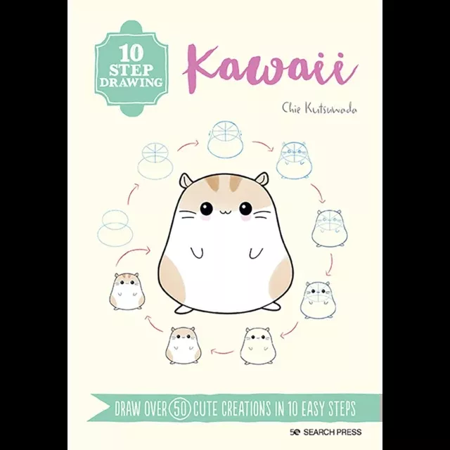 10 Step Drawing: Kawaii Book By Chie Kutsuwada