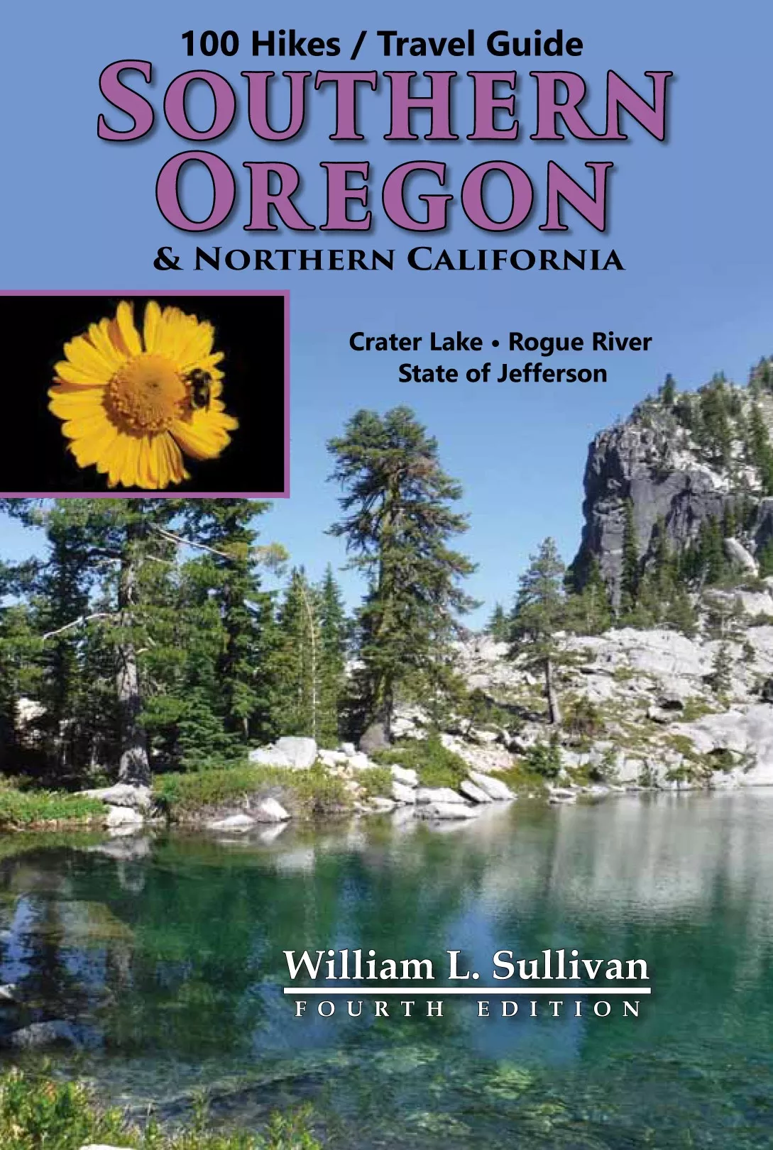 100 Hikes/Travel Guide: Southern Oregon & Northern California - Book