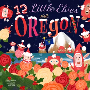 12 Little Elves Visit Oregon - Book