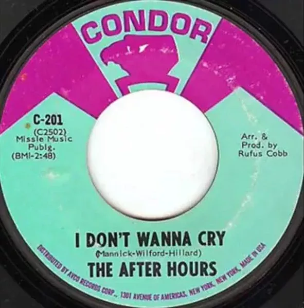 After Hours, The - I Don't Wanna Cry (7")