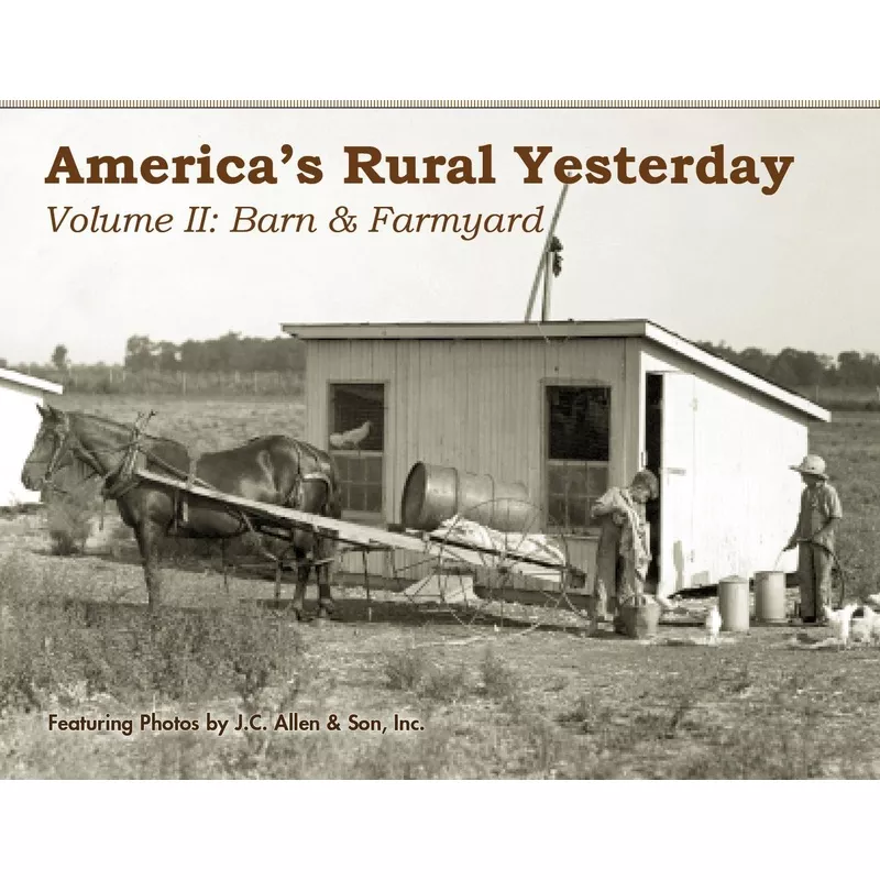 "America's Rural Yesterday Vol. II" Book