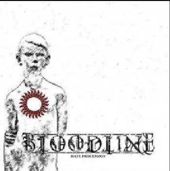 Bloodline - Hate Procession (LP)