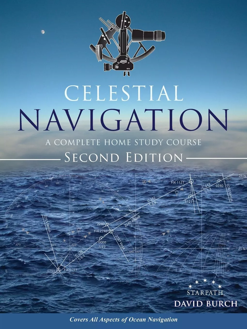 Celestial Navigation: A Complete Home Study Course, Second Edition - Book