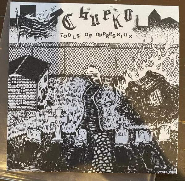 Chueko - Tools of Oppression (7")