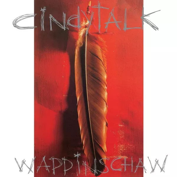 Cindytalk - Wappinschaw (LP, Album, Ltd, RE, Red)