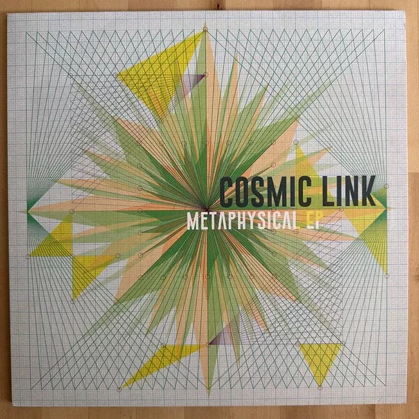Cosmic Link - Metaphysical EP (12",33 ⅓ RPM,EP)