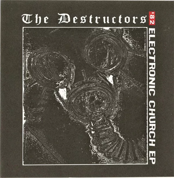 Destructors - Electronic Church EP (7")