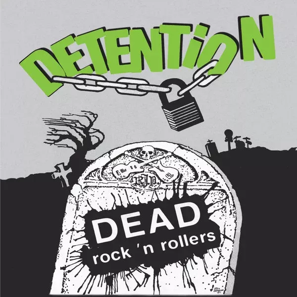Detention- Dead Rock 'N Rollers (12")