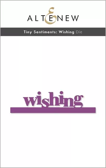 Die: Altenew-Tiny Sentiments: Wishing Die