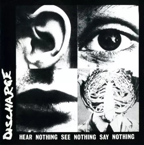 Discharge - Hear Nothing See Nothing Say Nothing (LP)