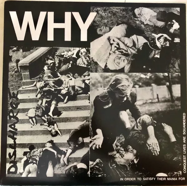 Discharge - Why (12")