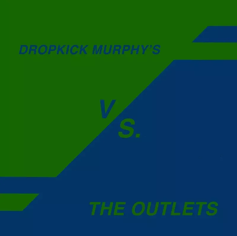 Dropkick Murphys / The Outlets - Knock Me Down (7")