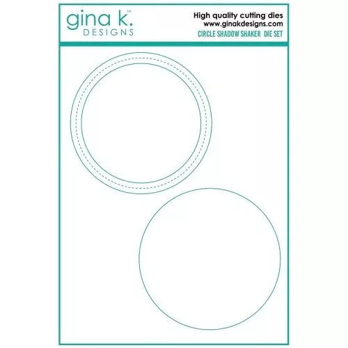 Gina K Designs DIE- Circle Shadow Shakers