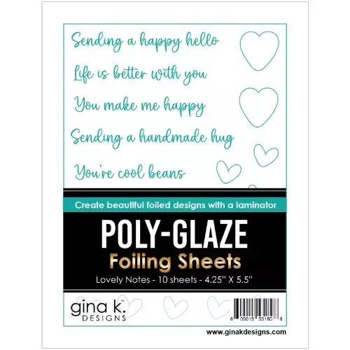 Gina K Designs POLY-GLAZE Foiling Sheets- Lovely Notes