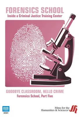 Goodbye Classroom, Hello Crime: Forensics School, Part Five (DVD)