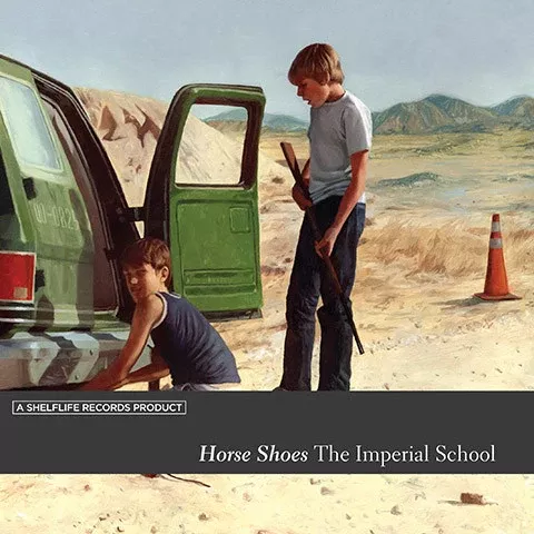 Horse Shoes - The Imperial School (EP)