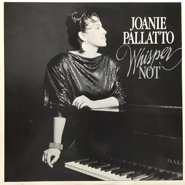 Joanie Pallatto - Whisper Not (LP, Album)