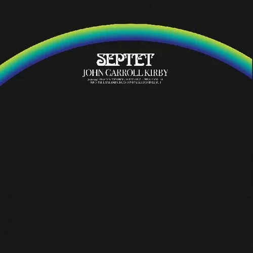 John Carroll Kirby - Septet 2LP