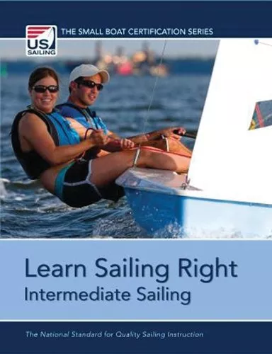 Learn Sailing Right! Intermediate Sailing - Book