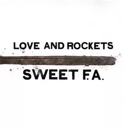 Love and Rockets - Sweet F.a. 2LP (Gatefold)