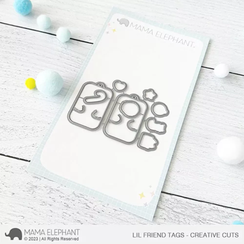 Mama Elephant Lil Friend Tags - Creative Cuts