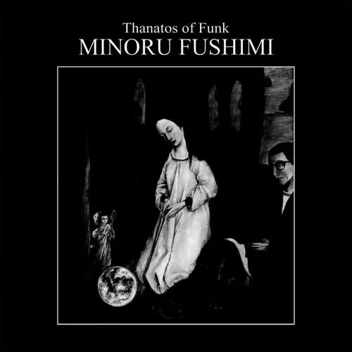 Minoru Fushimi - Thanatos Of Funk (Clear with Black Splatter) LP