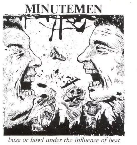 Minutemen - Buzz or Howl Under The Influence Of Heat EP 12"
