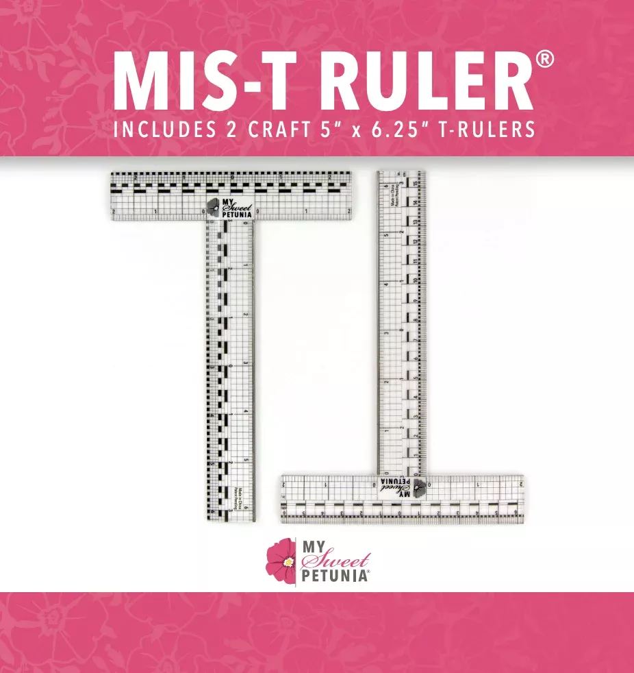 My Sweet Petunia - MIS-T RULERS