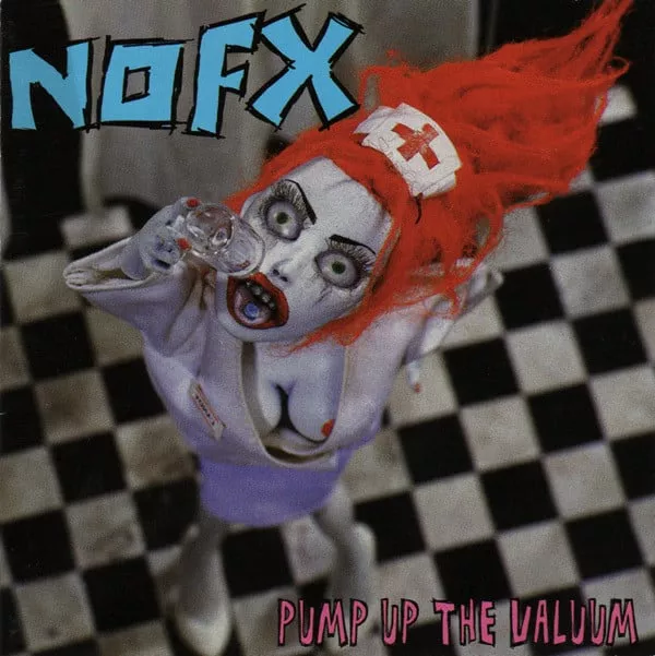 NOFX - Pump Up The Valuum (LP)