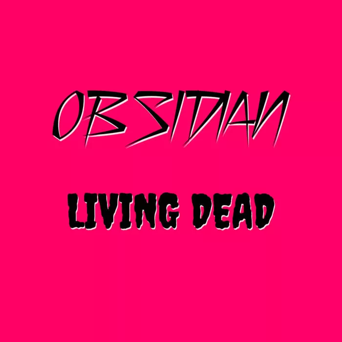 Obsidian - Living Dead CS