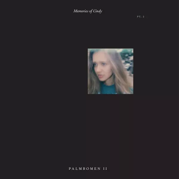 Palmbomen - Memories Of Cindy Pt. 2 (12", Ltd)