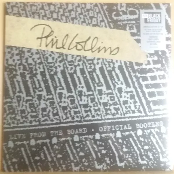 Phil Collins - Live From The Board - Official Bootleg (10", EP, RSD, Ltd)