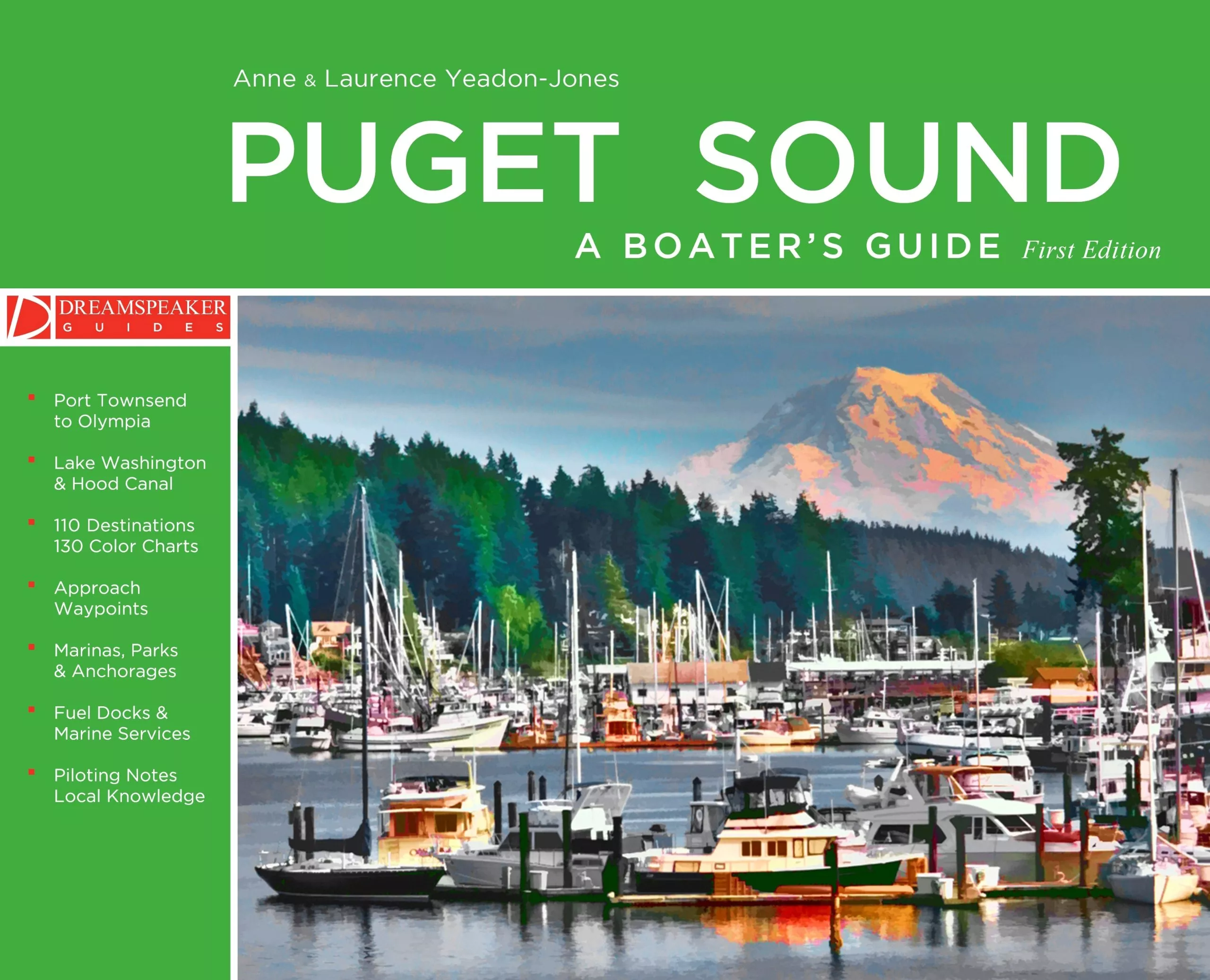 Puget Sound - A Boater's Guide: First Edition - Book