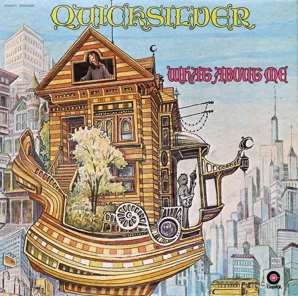 Quicksilver* - What About Me (LP, Album, Los)