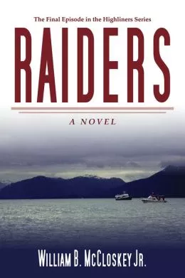 Raiders: A Novel (Highliners Series) - Book