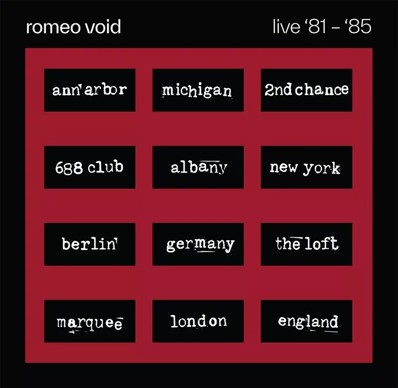Romeo Void - The Best of Romeo Void Live '81-'85 (2LP)
