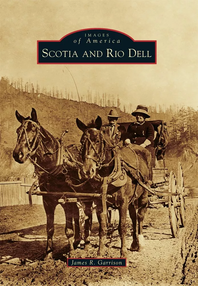 Scotia and Rio Dell - Book