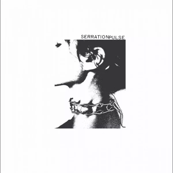 Serration Pulse - Serration Pulse (12", EP)