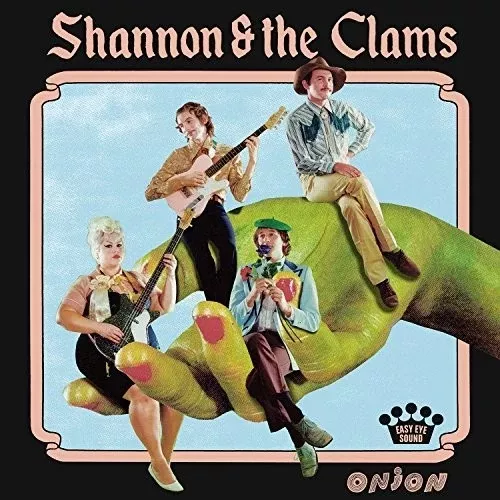 Shannon & the Clams - Onion (Vinyl)