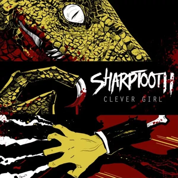 Sharptooth- Clever Girl (LP)