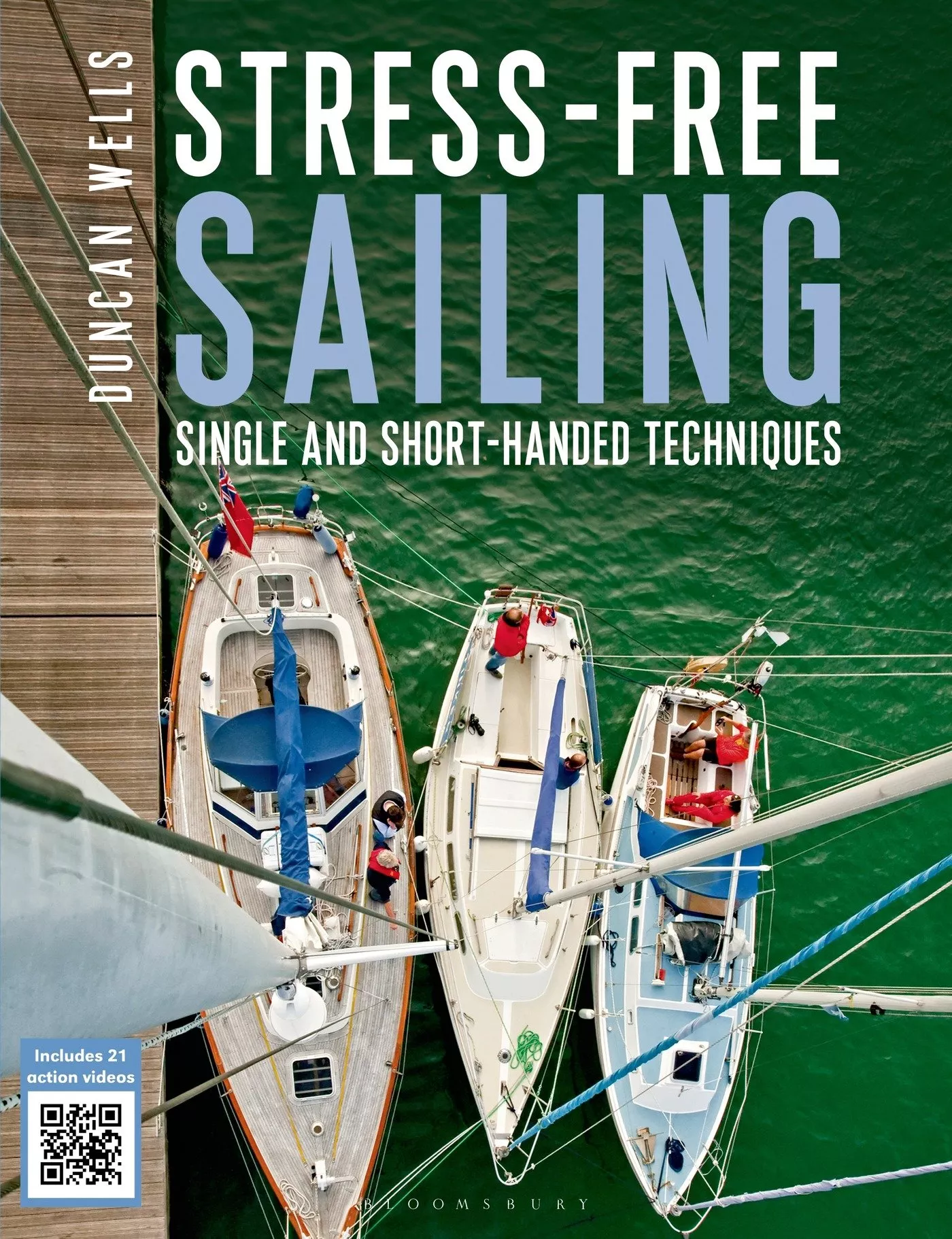 Stress-free Sailing: Single and Short-handed Techniques - Book