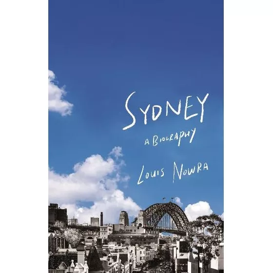 Sydney: A Biography
