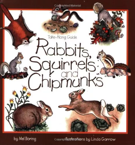 Take-Along Guide: Rabbits, Squirrels and Chipmunks - Book
