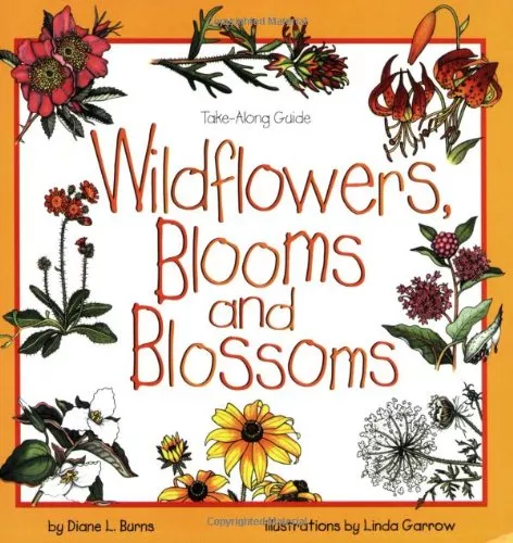 Take-Along Guide: Wildflowers, Blooms & Blossoms - Book