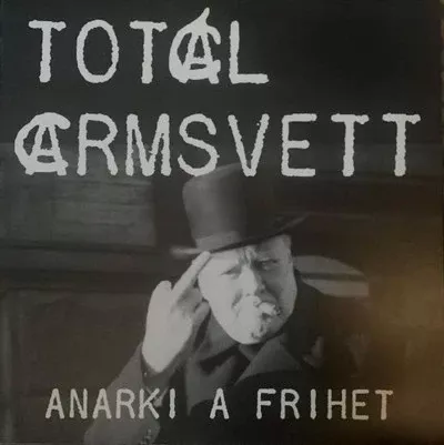 Total Armsvett - Anarki A Frihet (LP)