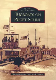Tugboats on Puget Sound - Book