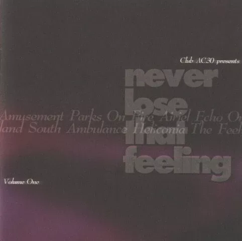 Various - Never Lose That Feeling Volume One (Compilation)