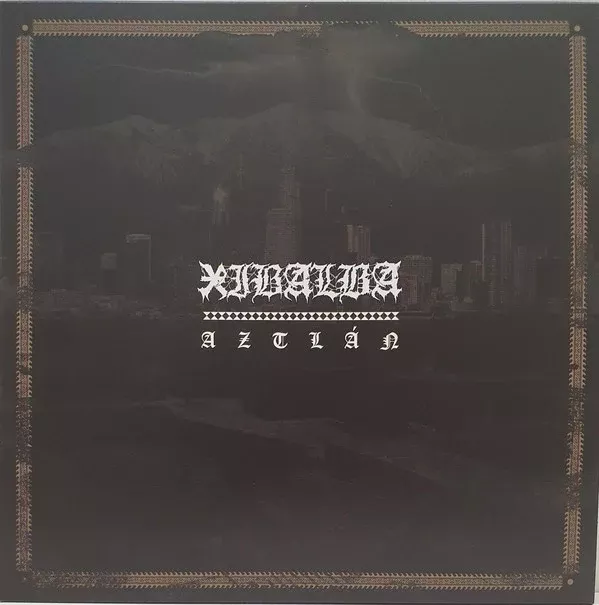 Xibalba- Aztlán (12")